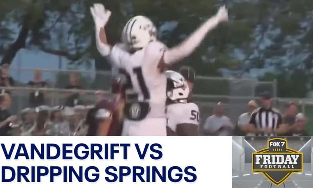 Texas HS Football Week 1 Vandegrift vs Dripping Springs FOX 7 Austin